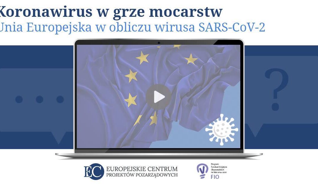 Koronawirus w grze mocarstw: Unia Europejska (Kozon, Wojtaszewska, Bromka)
